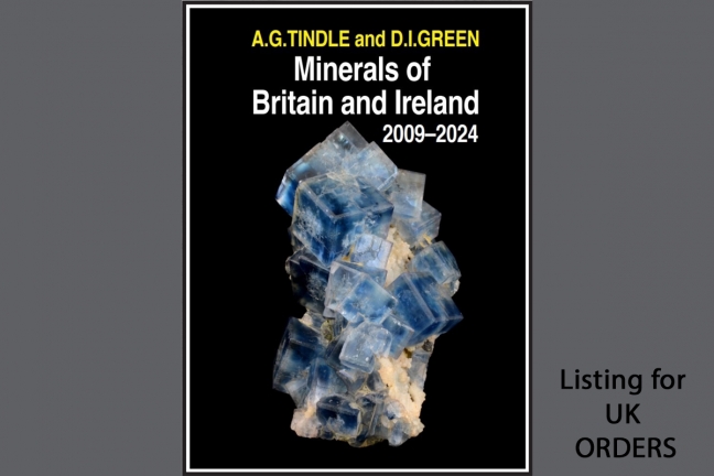 Minerals of Britain and Ireland 2009-2024 - UK CUSTOMERS ONLY